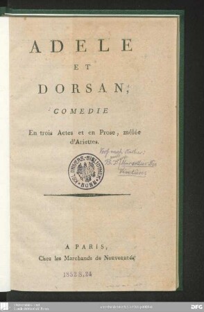 Adèle et Dorsan : comédie en trois actes et en prose, mêlée d'ariettes