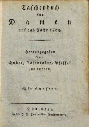 Taschenbuch für Damen : auf das Jahr ... 1805