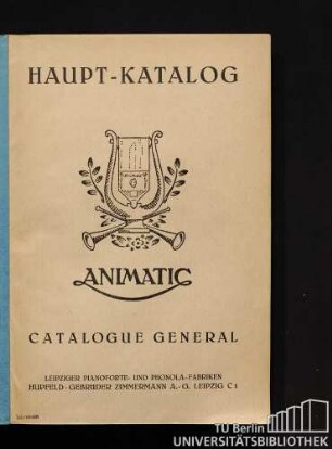 Animatic : Haupt-Katalog = Catalogue général