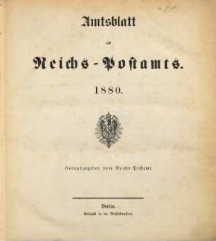 Amtsblatt des Reichs-Postamts. 1880