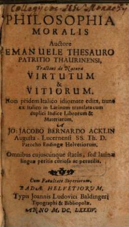 Philosophia Moralis : tractans de natura virtutum & vitiorum