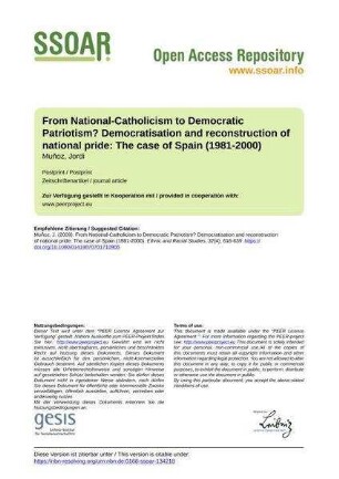 From National-Catholicism to Democratic Patriotism? Democratisation and reconstruction of national pride: The case of Spain (1981-2000)