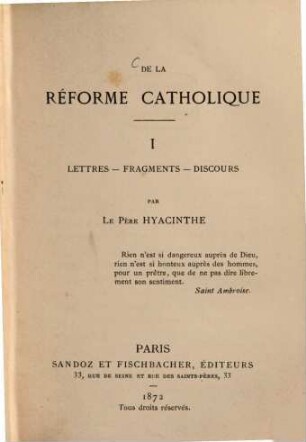 De la Réforme Catholique, I
