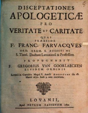 Disceptationes apologeticae pro veritate et caritate