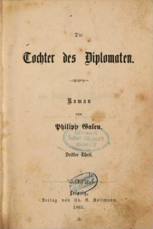 Die Tochter des Diplomaten : Roman, 3. Theil
