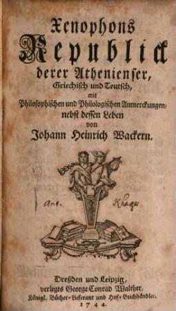 Xenophons Republick derer Athenienser : Griechisch und Teutsch