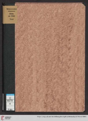 Text: Der Dom zu Trier in seinen drei Hauptperioden: der Römischen, der Fränkischen, der Romanischen
