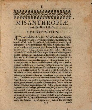 Misanthrōpia Calvinistica, Hoc Est, Horrendorum Et Blasphemorum Errorum, Quos Calvinistae In Articulo De Praedestinatione fovent, brevis & methodica narratio, solidaque ex Dei verbo refutatio, in gratiam Synodi Dordrechtanae nupereditae
