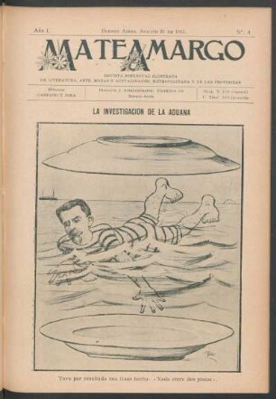 La investigación de la aduana : Tuvo por resultado una frase hecha: "Nada entre dos platos".