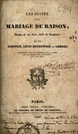 Les suites d'un mariage de raison : Drame en un acte, mêlé des couplets