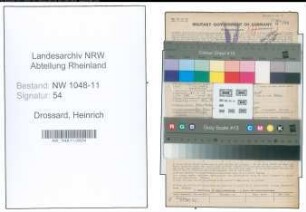 Entnazifizierung Heinrich Drossard , geb. 11.03.1908 (Werkmeister)