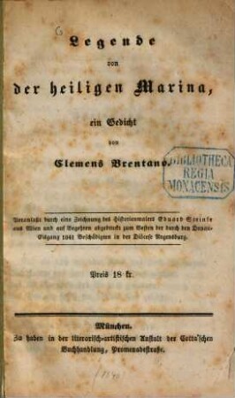 Legende von der heiligen Marina : ein Gedicht ; veranlaßt durch eine Zeichnung des Historienmalers Eduard Steinle aus Wien ...