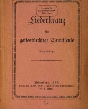 Liederkranz für gottesfürchtige Brautleute