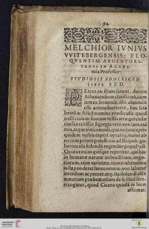 Melchior Ivnivs VVitebergensis: Eloqvuentiae Argentoratensi in Academia Professor: Stvdiosis adolescentibvs S.P.D.