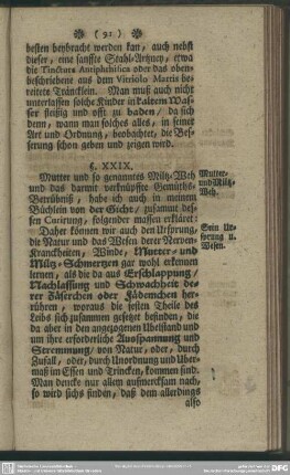 §. XXIX. Ursachen derer Miltz-Suchten und Glieder-Schmertzen. Daß die angeführte es wahrhafftig sind