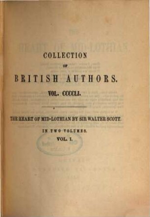 The heart of Mid-Lothian : in 2 vols., 1