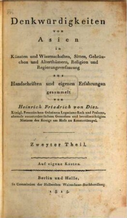 Denkwürdigkeiten von Asien in Künsten und Wissenschaften, Sitten, Gebräuchen und Alterthümern, Religion und Regierungsverfassung, Zweyter Theil