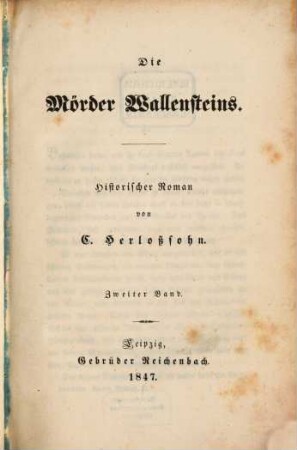 Die Mörder Wallensteins : historischer Roman. 2