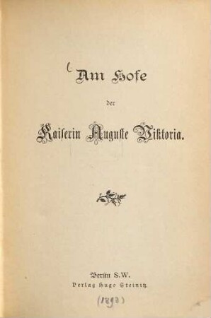 Am Hofe der Kaiserin Auguste Viktoria