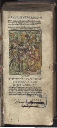 Manvale Vergilianvm P. V. M. poetaru[m] facile principis Bucolica Georgica et Aeneid'