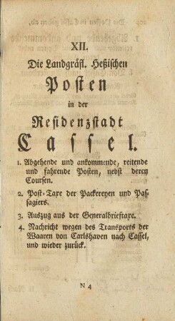 XII. Die Landgäfl. Heßischen Posten in der Residenzstadt Cassel.