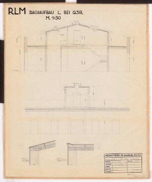 Reichsluftfahrtministerium, Berlin: Dachaufbau L bei Q3R: Schnitt, Grundriss 1:50
