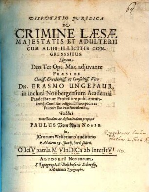 Disp. ... de crimine laesae maiestatis et adulterii ...