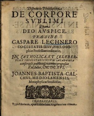 Disputatio Philosophica De Corpore Svblimi