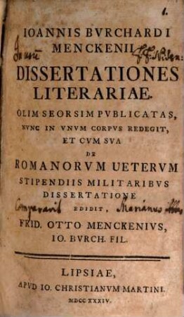 Ioannis Bvrchardi Menckenii Dissertationes Literariae