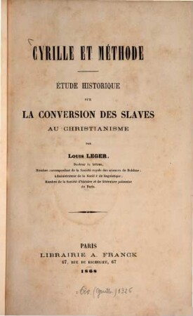Cyrille et Méthode : étude historique sur la conversion des slaves au christianisme
