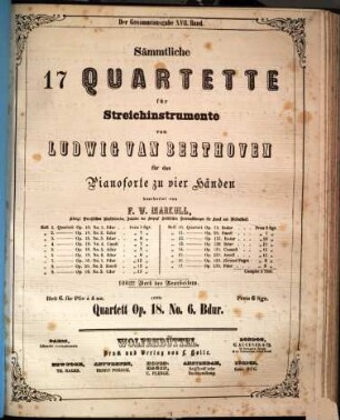 Sämmtliche Compositionen, 17. Sämmtliche 17 Quartette für Streichinstrumente für das Pianoforte zu vier Händen
