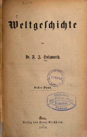 Weltgeschichte, 1. Die vorchristliche Welt