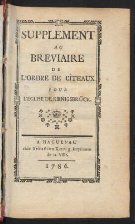 Supplement Au Breviaire De L'Ordre De Cîteaux Pour L'Eglise De Kœnigsbrück