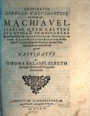 Castigatio libelli calvinistici cui titulus est Machiavellizatio