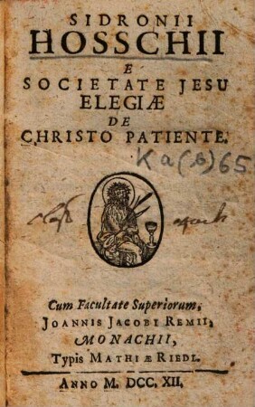 Sidronii Hoschii Elegiae de Christo patiente