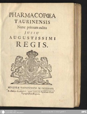 Pharmacopoea Taurinensis : nunc primum edita iussu augustissimi regis