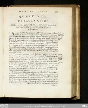 Quaestio XXI. De Sacra Coena. Quid sit Sacra Coena, & quibus nominibus praecipuè tam in Scriptura, quàm apud Veteres insigniatur?
