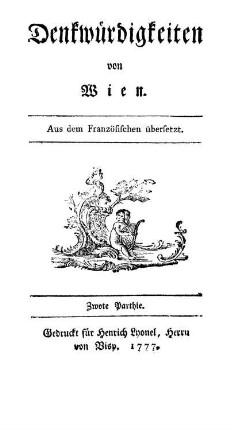 Zwote Parthie: Denkwürdigkeiten von Wien. Zwote Parthie