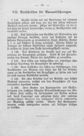 VII. Vorschriften für Bauausführungen (§§ 144 bis 150 einschl.)