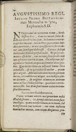 Augustissimo Regi Iacoeo Primo Britanniarum Monarchæ inclyto, Euphormio S. D.