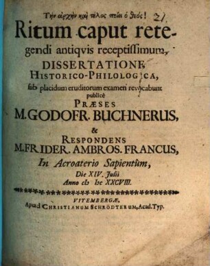 Ritum caput retegendi antiquis receptissimum