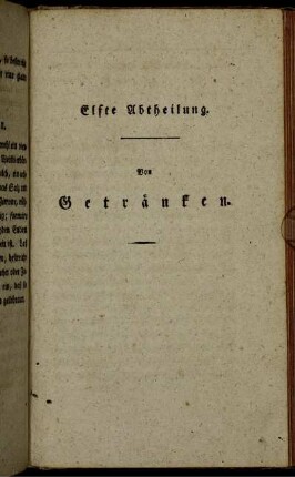 Elfte Abtheilung. Von Getränken.
