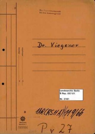 Personenheft Dr. Johannes Aegidius Andres Viegener (*06.04.1910), Jurist