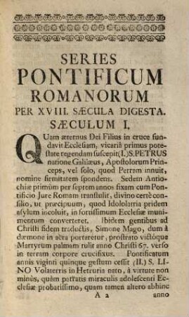Institutiones Historicae De Vitis & Rebus Gestis Romanorum Pontificum Per XVIII. Saecula Digestae : Cum Alphabetis variis diversorum Saeculorum ad facilem Diplomatum lectionem conducentibus ; Pro Usu & Exercitio Academicae Juventutis in Rhetorica