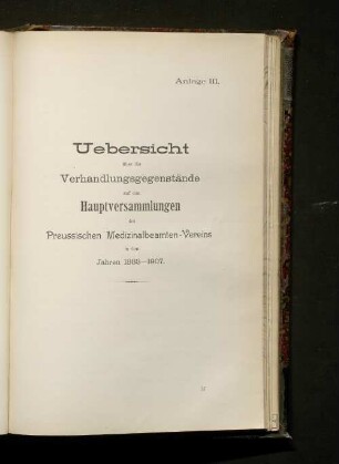 Uebersicht über die Verhandlungsgegenstände auf den Hauptversammlungen des Preussischen Medizinalbeamten-Vereins in den Jahren 1883-1907.