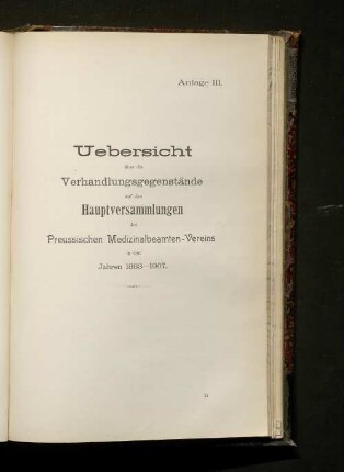 Uebersicht über die Verhandlungsgegenstände auf den Hauptversammlungen des Preussischen Medizinalbeamten-Vereins in den Jahren 1883-1907.