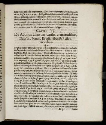 Caput VI. De Actibus Univ. in causis criminalibus, Delictis, Pœnis, Eversionibus & Restaurationibus.