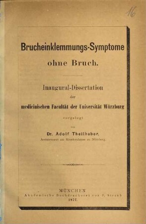 Brucheinklemmungs-Symptome ohne Bruch : Inaug.-Diss. von Würzburg
