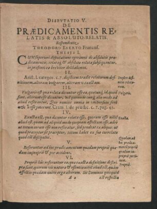 Disputatio V. De Praedicamentis Relatis & Absoluto-Relatis. Respondente Theodoro Eberto