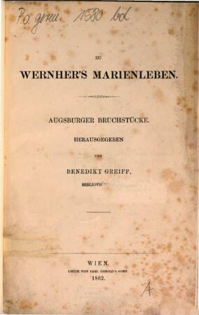 Zu Wernher's Marienleben : Augsburger Bruchstücke